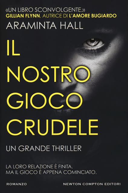 Il nostro gioco crudele - Araminta Hall - copertina