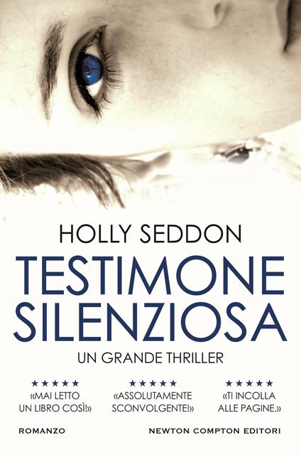 Testimone silenziosa - Holly Seddon,Francesca Campisi - ebook