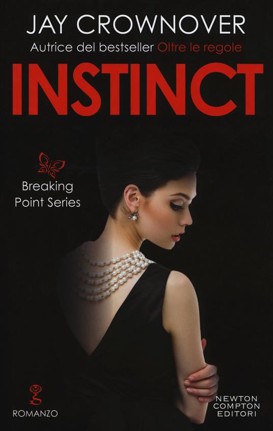 Instinct. Breaking point series - Jay Crownover - copertina
