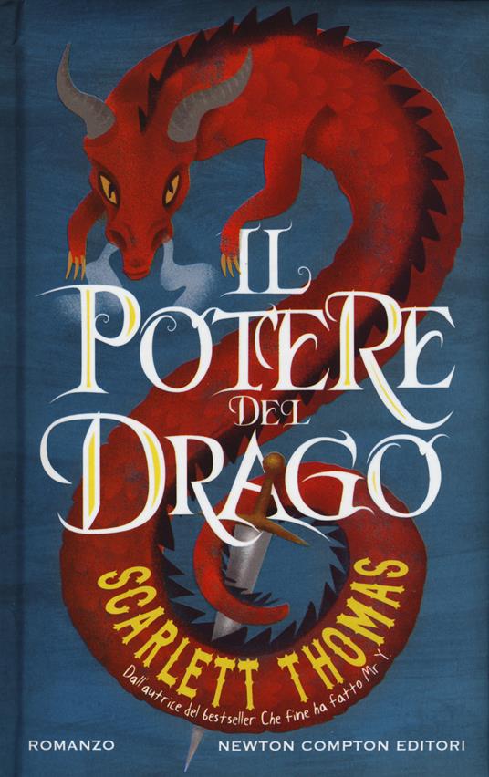 Il potere del drago - Scarlett Thomas - copertina