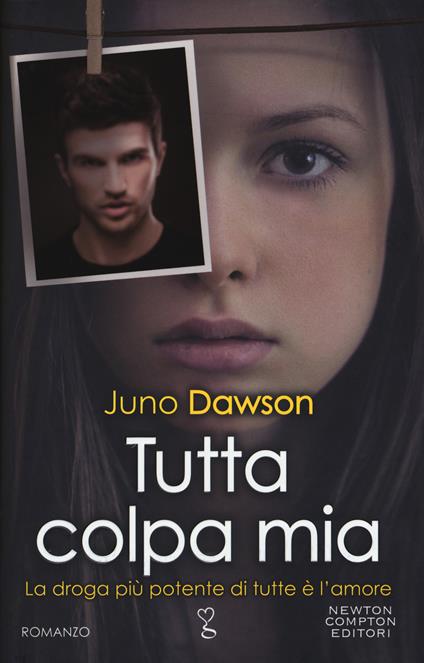 Tutta colpa mia - Juno Dawson - copertina