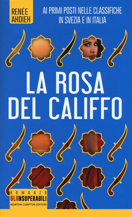 La rosa del califfo - Renée Ahdieh - copertina