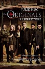 Resurrection. The originals