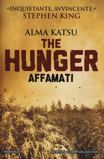 The hunger. Affamati - Alma Katsu - copertina