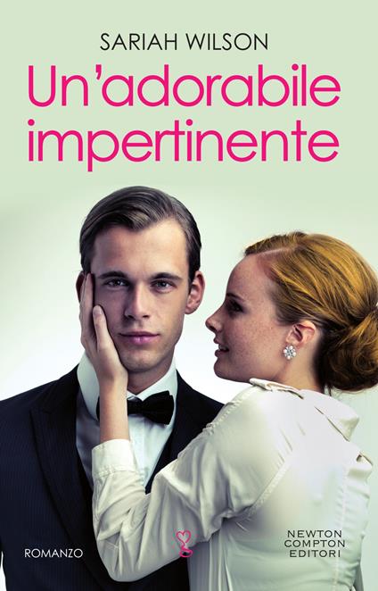 Un adorabile impertinente - Sariah Wilson,Giulio Silvano - ebook