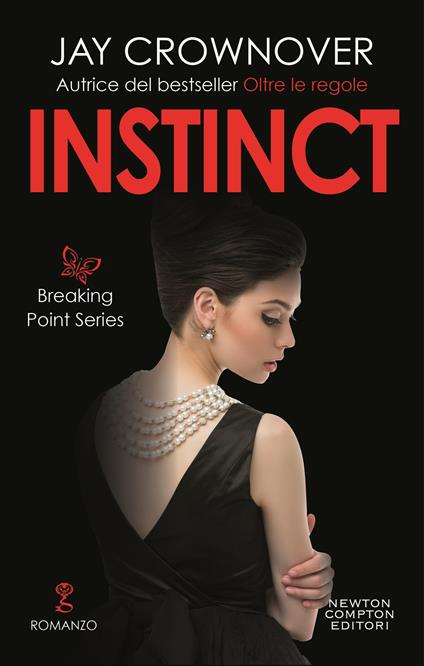 Instinct. Breaking point series - Jay Crownover,Elena Paganelli - ebook