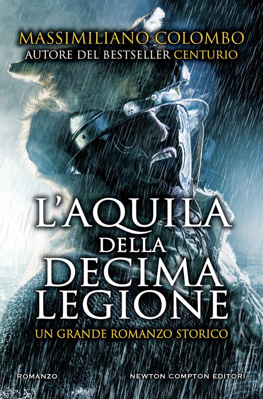 L' aquila della decima legione - Massimiliano Colombo - ebook