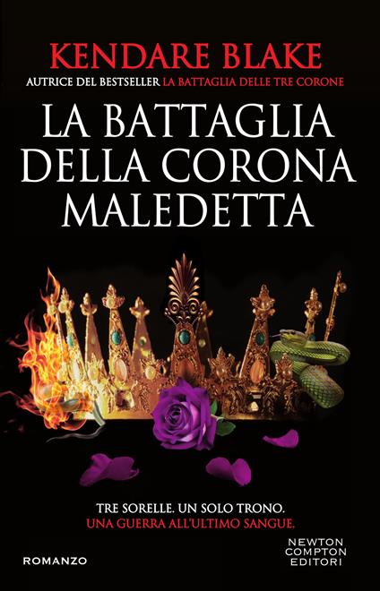 La battaglia della corona maledetta - Kendare Blake,Marzio Petrolo - ebook