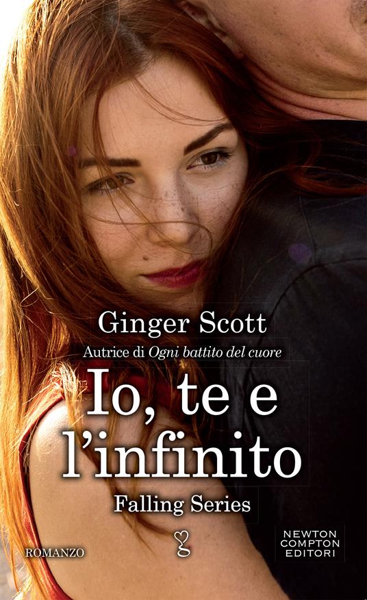 Io te e l'infinito - Ginger Scott,Federica Gianotti Tabarin - ebook