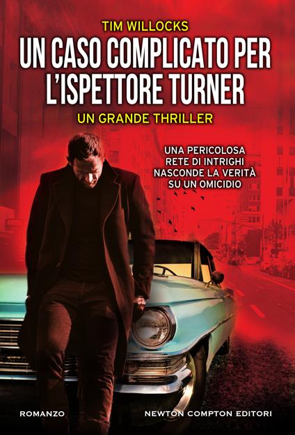 Un caso complicato per l'ispettore Turner - Tim Willocks,Marialuisa Amodio - ebook