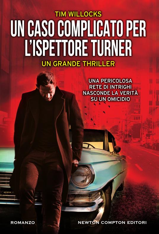 Un caso complicato per l'ispettore Turner - Tim Willocks,Marialuisa Amodio - ebook