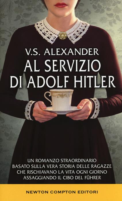 Al servizio di Adolf Hitler - V. S. Alexander - copertina