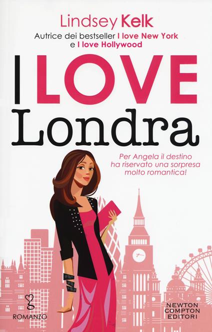 I love Londra - Lindsey Kelk - copertina