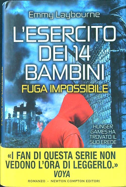 Fuga impossibile. L'esercito dei 14 bambini