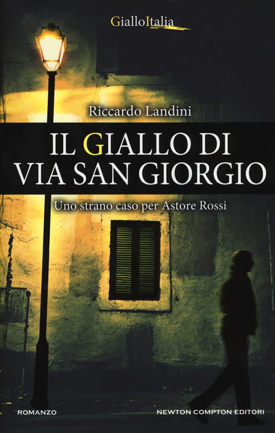 Il giallo di via San Giorgio - Riccardo Landini - copertina