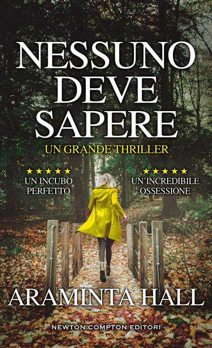Nessuno deve sapere - Araminta Hall,Roberta Bonuglia - ebook