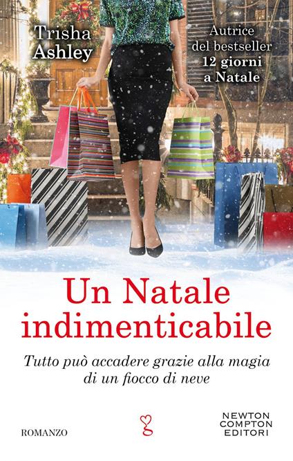 Un Natale indimenticabile - Trisha Ashley,Erica Farsetti - ebook