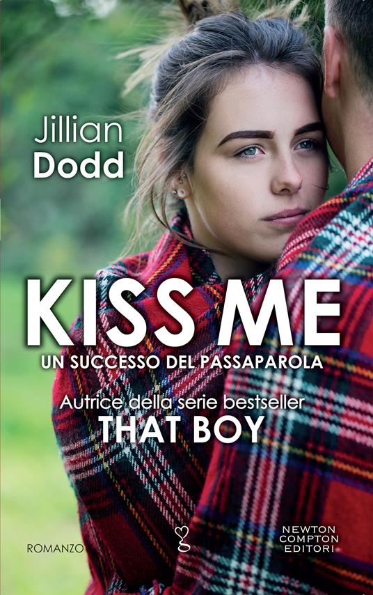 Kiss me - Jillian Dodd,Simona Palmieri - ebook