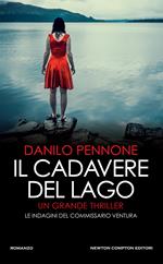 Il cadavere del lago. Le indagini del commissario Ventura