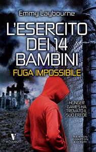 Fuga impossibile. L'esercito dei 14 bambini