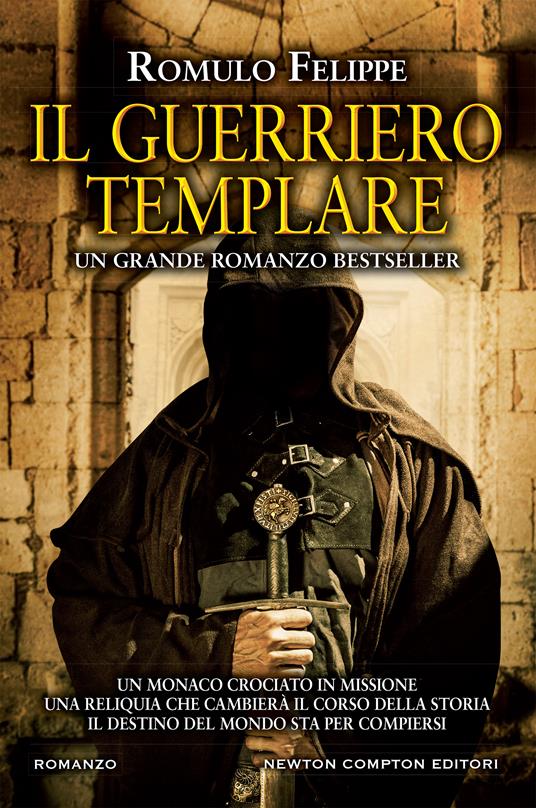 Il guerriero templare - Romulo Felippe,Mara Gini - ebook