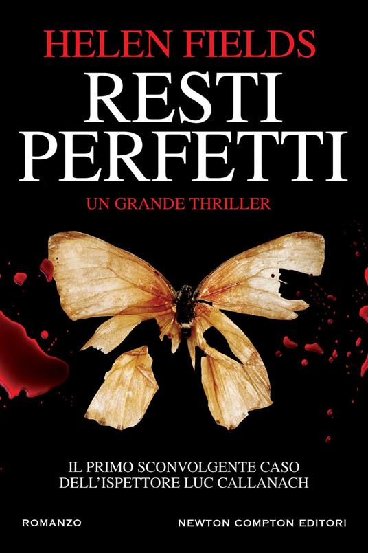 Resti perfetti - Helen Fields - copertina