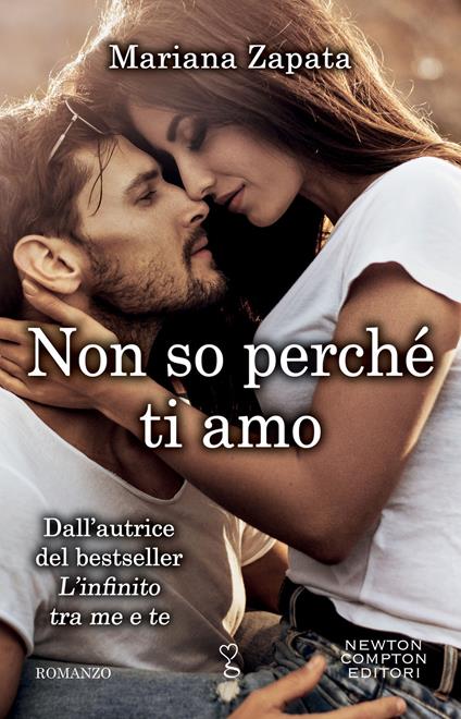 Non so perché ti amo. From Lukov with love - Mariana Zapata - copertina