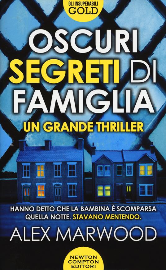 Oscuri segreti di famiglia - Alex Marwood - copertina