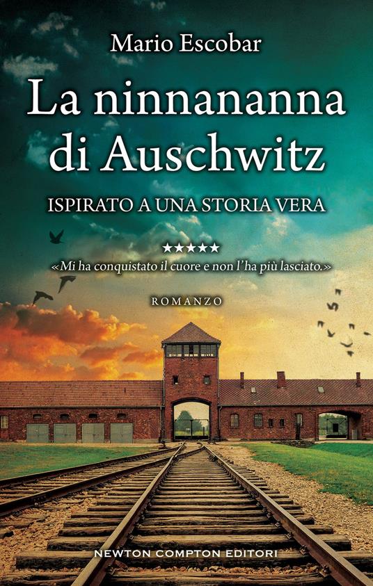 La ninnananna di Auschwitz - Mario Escobar - copertina