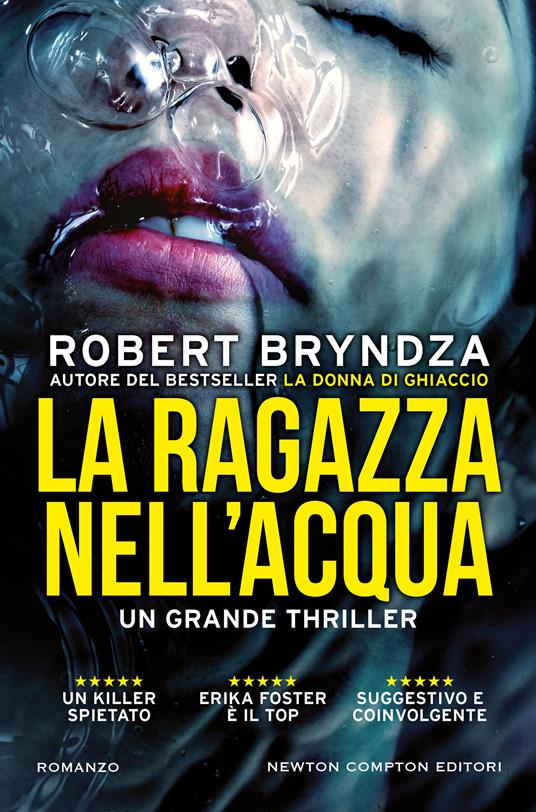 La ragazza nell'acqua - Robert Bryndza,Beatrice Messineo - ebook