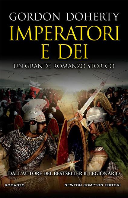 Imperatori e dèi - Gordon Doherty,Emanuele Boccianti - ebook