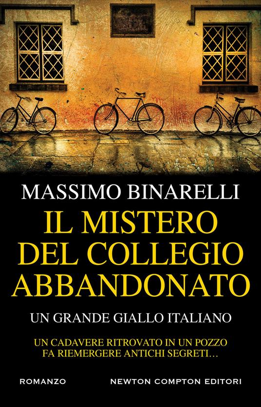 Il mistero del collegio abbandonato - Massimo Binarelli - copertina