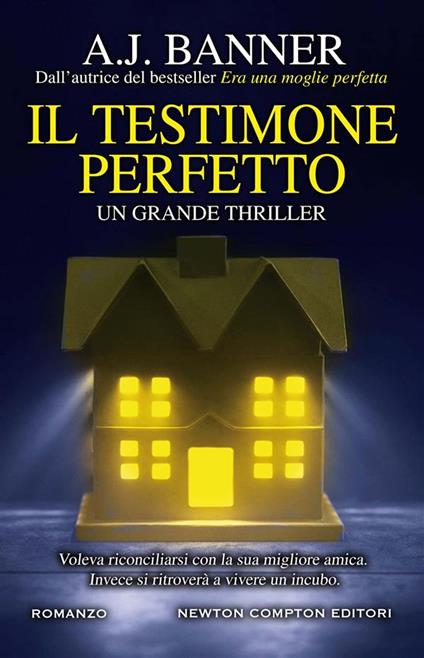 Il testimone perfetto - A. J. Banner,Valentina Cabras - ebook