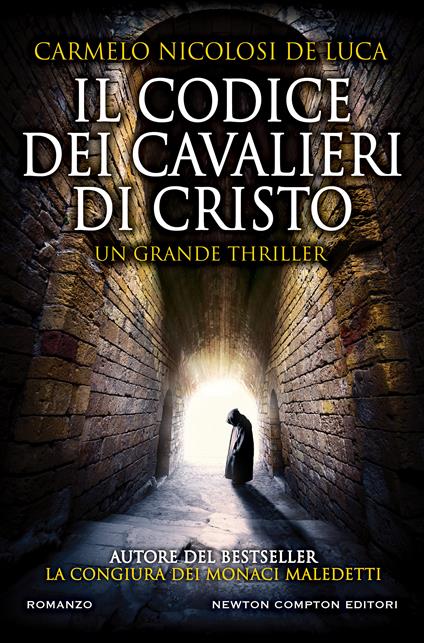 Il codice dei cavalieri di Cristo - Carmelo Nicolosi De Luca - ebook