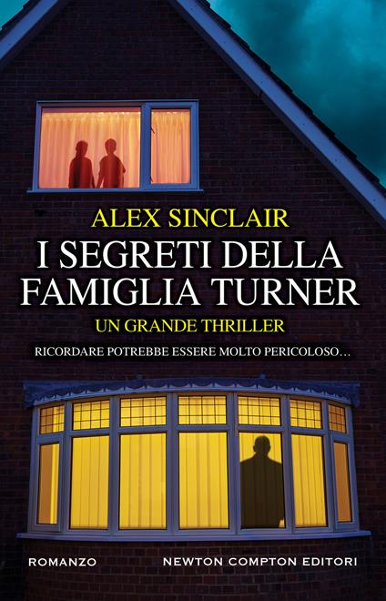 I segreti della famiglia Turner - Alex Sinclair,Serena Tardioli - ebook