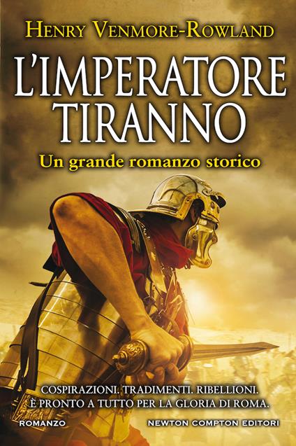 L'imperatore tiranno - Henry Venmore-Rowland - copertina