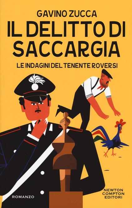 Il delitto di Saccargia. Le indagini del tenente Roversi - Gavino Zucca - copertina