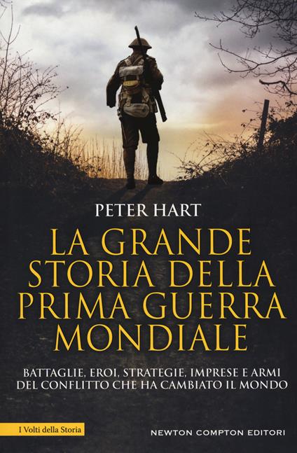 La grande storia della prima guerra mondiale - Peter Hart - copertina