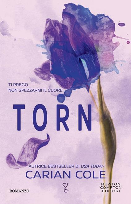 Ti prego non spezzarmi il cuore - Carian Cole,Anna De Vito - ebook