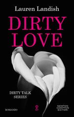Dirty love. Dirty talk series