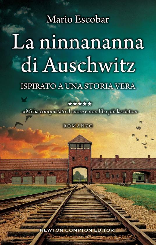 La ninnananna di Auschwitz - Mario Escobar,Clara Serretta - ebook
