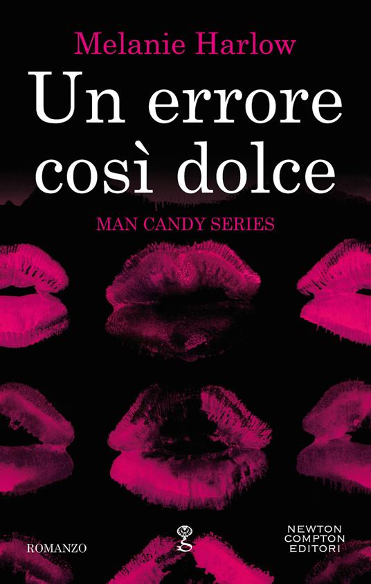 Un errore così dolce. Man candy series - Melanie Harlow - ebook