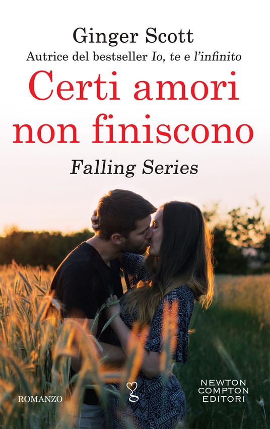 Certi amori non finiscono - Ginger Scott,Carla De Pascale - ebook