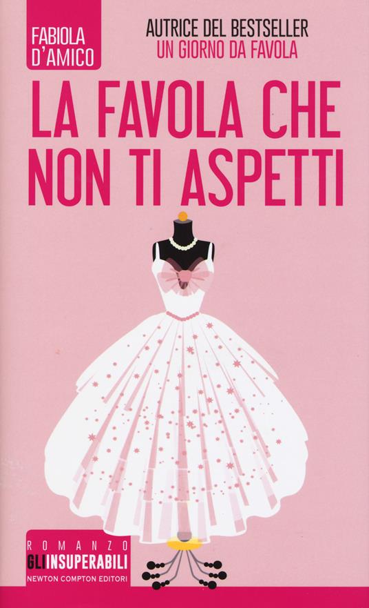 La favola che non ti aspetti - Fabiola D'Amico - copertina