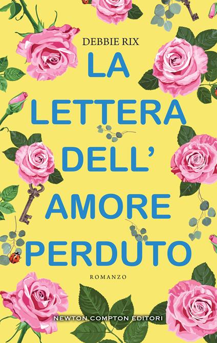La lettera dell'amore perduto - Debbie Rix,Silvia D'Ovidio - ebook