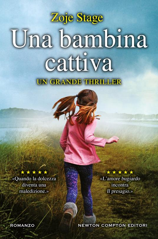 Una bambina cattiva - Zoje Stage,Marialuisa Amodio - ebook