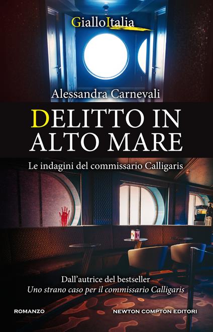 Delitto in alto mare. Le indagini del commissario Calligaris - Alessandra Carnevali - ebook