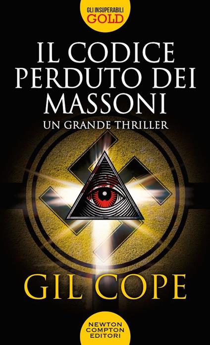Il codice perduto dei massoni - Gil Cope - copertina