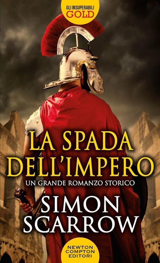 La spada dell'impero Simon Scarrow Libro
