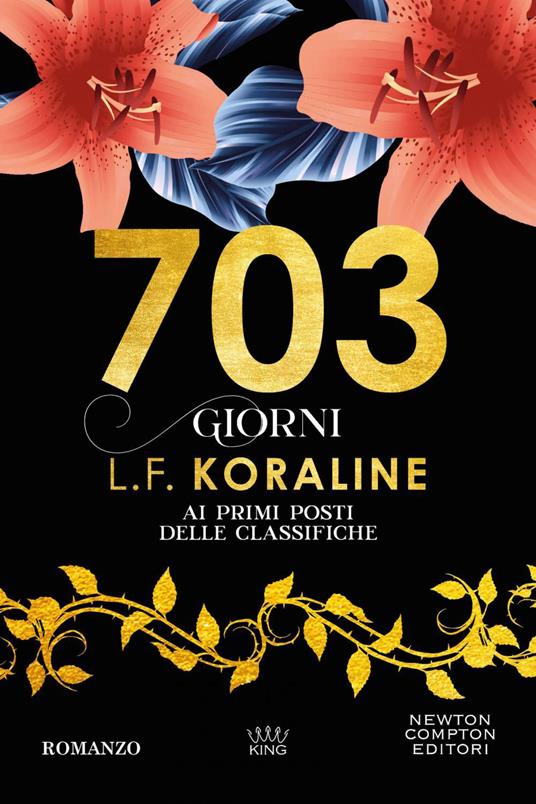 703 giorni - L. F. Koraline - ebook